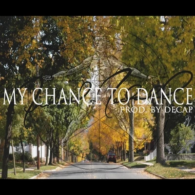 My Chance to Dance (feat. Decap) 專輯 Hit Boy/DECAP/Jedi Jordan