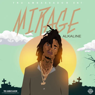 Mirage 專輯 Alkaline