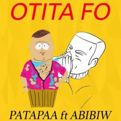 Otita Fo 專輯 Geo Wellington/Patapaa