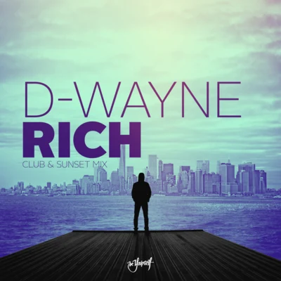 Rich (Club & Sunset Mix) 专辑 D-wayne/Funk D