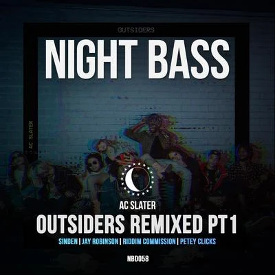 Outsiders Remixed Pt. 1 專輯 Marger/Son Of Kick/AC Slater/Jenna G