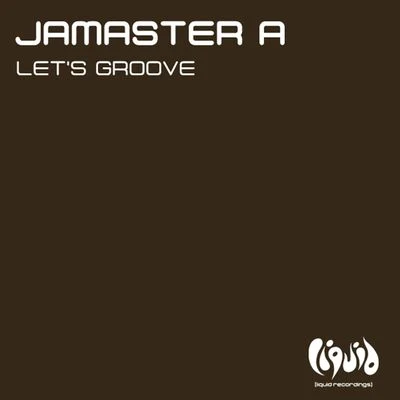 Lets Groove 專輯 Jamaster A (杨振龙)