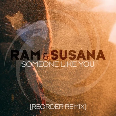 Someone Like You (ReOrder Remix) 專輯 ReOrder