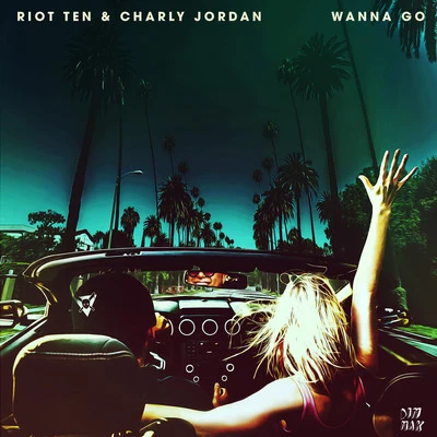 Wanna Go (Extended Mix) 專輯 Charly Jordan