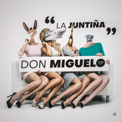 La Juntiña 專輯 Don MiguDon/Patrizia Yanguela/Don Miguelo