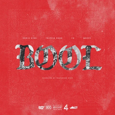 BOOL (feat. Trippie Redd, Mozzy, YG) 专辑 Chris King