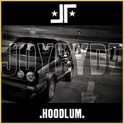 HOODLUM 專輯 Joyryde