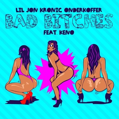 Bad Bitches 專輯 Lil Jon