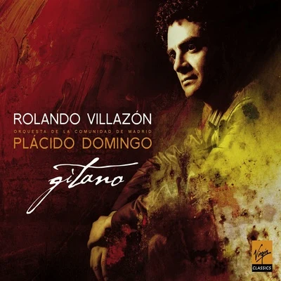 Gitano (Zarzuela arias) 專輯 Rolando Villazon/Natalie Dessay/The London Symphony Orchestra/Philippe Rombi