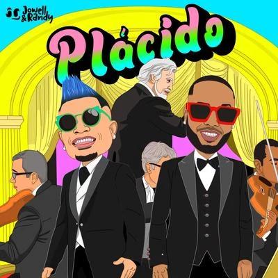 Plácido 专辑 Jowell & Randy