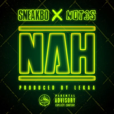 Nah 專輯 Not3s/Krept/Avelino/SL/Yungen