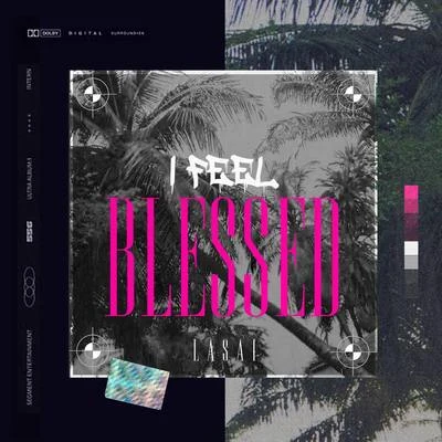 I Feel Blessed 專輯 Alberto Rock/Lasai