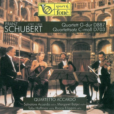 Salvatore Accardo Schubert: Quartett, D. 887 & Quartettsatz, D. 703