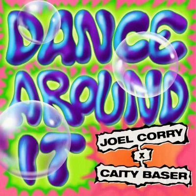 Dance Around It 專輯 Joel Corry/Hayley May