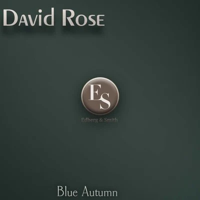 Blue Autumn 專輯 David Rose