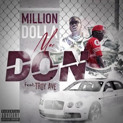 Don (feat. Troy Ave) 專輯 Troy Ave