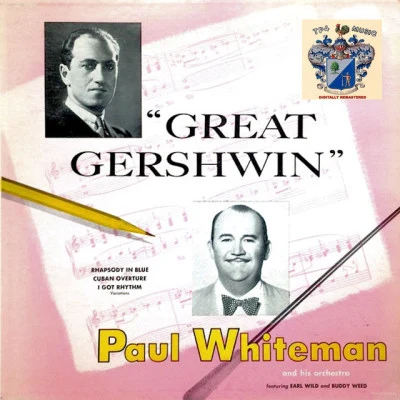 Great Gershwin 专辑 Paul Whiteman/Paul Whiteman's Charleston Band