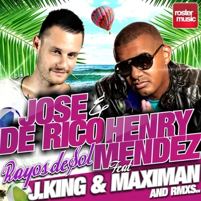 Jose de Rico Rayos de Sol (Remixes)