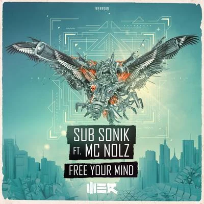 Sub Sonik Free your mind