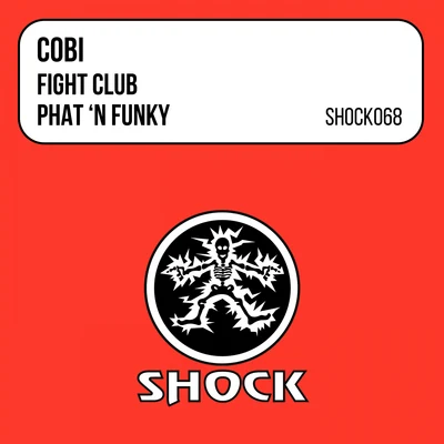 Fight ClubPhat N Funky 專輯 Cobi/M4SONIC