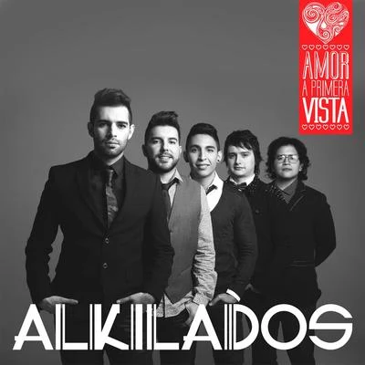 Alkilados Amor a Primera Vista