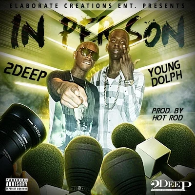 In Person (feat. Young Dolph) 專輯 Young Dolph