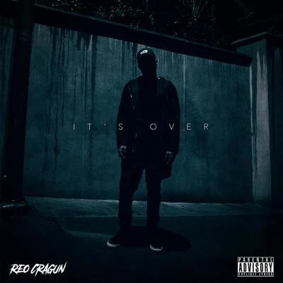 Its Over 專輯 Reo Cragun/Lil B/Nessly/Nate Banks/Curtis Williams