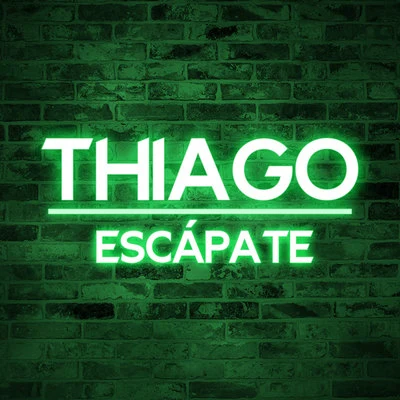 Escápate 專輯 Thiago