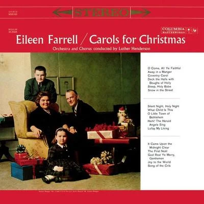 Carols for Christmas (Vocal) 專輯 Eileen Farrell/Philadelphia Orchestra/Edmond Appia/Ludovico Einaudi/New York Philharmonic