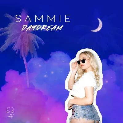 Daydream 專輯 Sammie