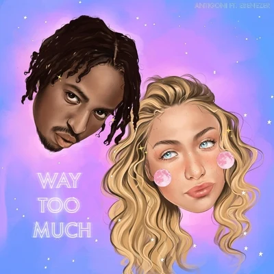 Way Too Much (feat. Ebenezer) 专辑 Ebenezer