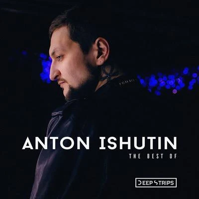 The Best Of Anton Ishutin 專輯 Anton Ishutin