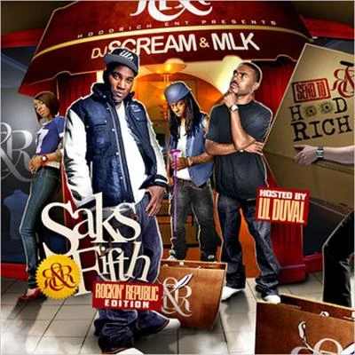 Saks Fifth 专辑 Dope Boy Ra/5 Mics/Lil Duval