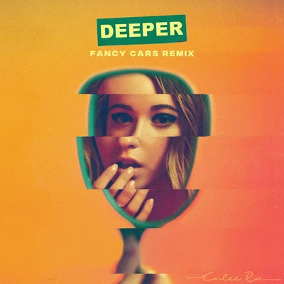 Deeper (Fancy Cars Remix) 专辑 Mielo/Cailee Rae