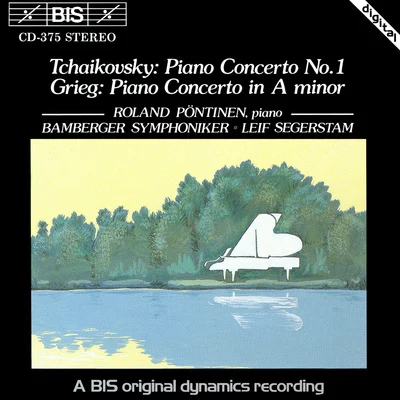 Roland PöntinenUlf Wallin TCHAIKOVSKY: Piano Concerto No. 1 in B-Flat MinorGRIEG: Piano Concerto, Op. 16