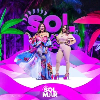 Sol e Mar, Vol. 2 专辑 Solange Almeida/Aretuza Lovi