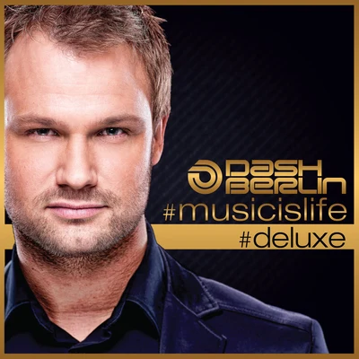 #musicislife (#deluxe) 专辑 Dash Berlin