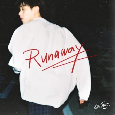 Runaway 专辑 Eric Nam