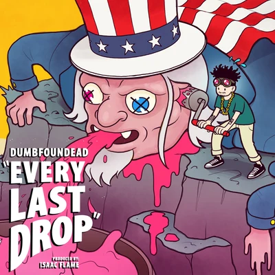 Every Last Drop 專輯 Dumbfoundead/Kenny Segal/Nocando/Psychosiz/SP83