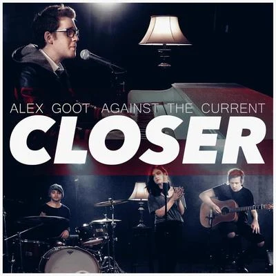 Against The Current Closer