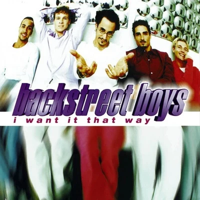 Backstreet Boys I Want It That Way