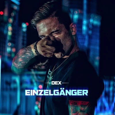 Einzelgänger 專輯 New Kidz/Dex/Bonde Do Role/Analogik/Malente