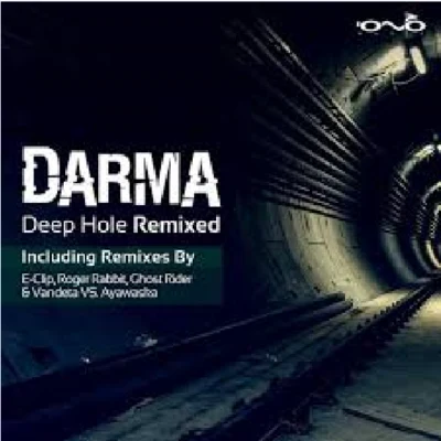 Deep Hole Remixed EP 專輯 Darma/John Dopping/Blazer/Ticon/Infected Mushroom