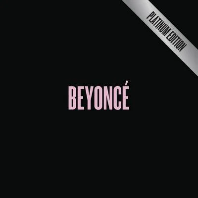 BEYONCÉ [Platinum Edition] 專輯 Beyoncé/Richard Carpenter/Simon Webbe/Zoom Karaoke/David Gilmour