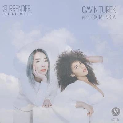 Surrender (Remixes) 專輯 TOKiMONSTA