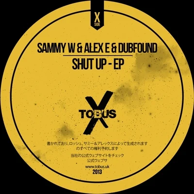 Shut Up! EP 專輯 Sammy W