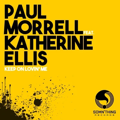 Keep on Lovin Me (Radio Edit) 專輯 Katherine Ellis