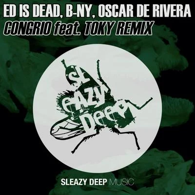 Congrio 专辑 Tawas/Dany Deep/Ed is Dead