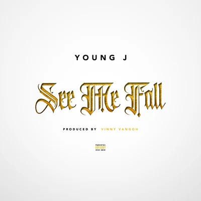 See Me Fall 專輯 Young J