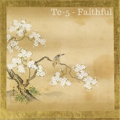 Faithful 專輯 Tc-5/Alexandra